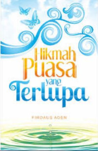 Image of Hikmah Puasa Yang Terlupa