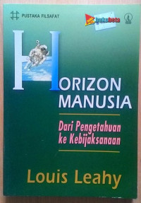 Image of Horizon manusia : dari pengetahuan ke kebijaksanaan
