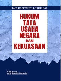 Image of Hukum tata usaha negara dan kekuasaan