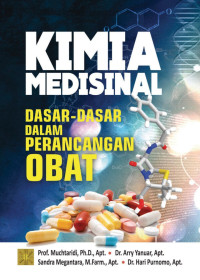 Image of Kimia Medisinal Dasar-Dasar dalam Peracangan Obat