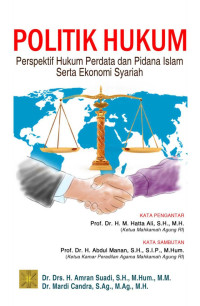 Image of Politik hukum perspektif hukum perdata dan pidana islam serta ekonomi syariah