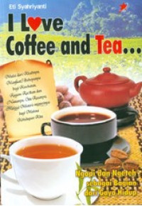 Image of I love coffee and Tea