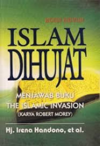 Image of Islam dihujat : Menjawab buku the islamic invasion