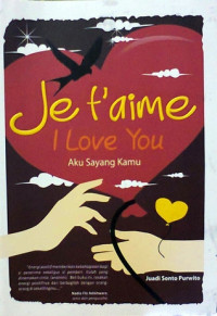 Image of Je f'aime I love You : Aku sayang kamu