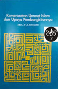 Image of Kemerosotan ummat islam dan upaya pembangkitan