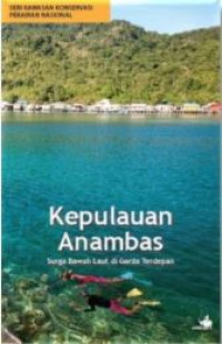 Image of Kepulauan anambas : surga bawah laut di garda terdepan
