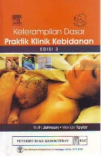 Image of Keterampilan dasar praktik klinik kebidanan