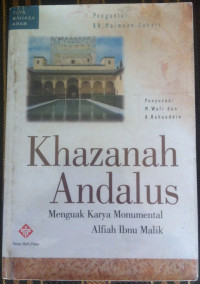 Image of Khazanah andalus : menguak karya monumental alfiah ibnu malik