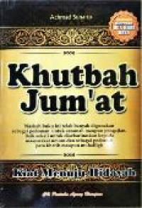 Image of Khutbah jum'at : kiat menuju hidayah = dilengkapi khutbah dua hari raya