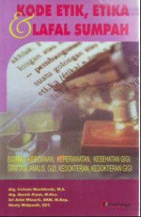 Image of Kode Etik, Etika  & Lafal Sumpah