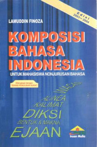 Image of Komposisi bahasa indonesia : untuk mahasiswa nonjurusan bahasa