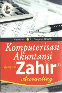 Image of Komputerisasi Akuntansi dengan Zahir Accounting