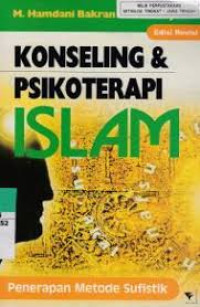 Image of Konseling dan psikoterapi islam : Penerapan metode sufistik