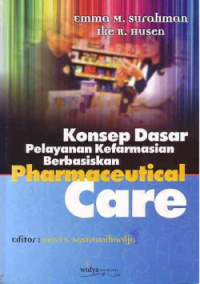 Image of Konsep dasar pelayanan kefarmasian berbasiskan Pharmaceutical care