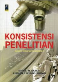 Image of Konsistensi Penelitian dalam Bidang Kesehatan