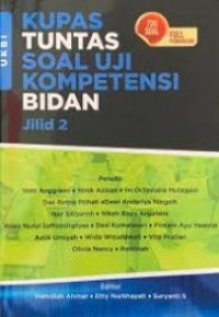 Image of Kupas Tuntas Soal Uji Kompetensi Bidan (Jilid 2)