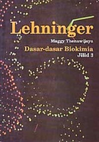 Image of Lehninger : Dasar- Dasar Biokimia (Jilid 3)