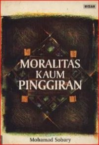 Image of Moralitas kaum pinggiran