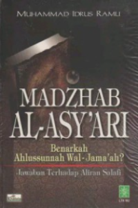Image of Madzhab al-asy'ari : benarkah ahlussunnah wal-jama'ah?