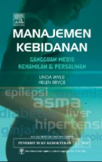 Image of Manajemen Kebidanan : Gangguan Medis kehamilan dan Persalinan