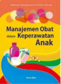 Image of Manajemen Obat dalam Keperawatan Anak