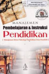 Image of Manajemen pembelajaran & intruksi pendidikan : manajemen mutu psikologi pendidikan para pendidik
