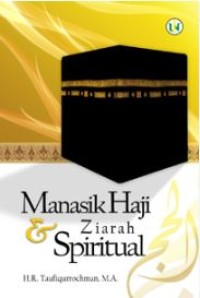 Image of Manasik haji & ziarah spiritual