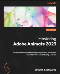 Image of Mastering adobe animate 2023