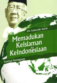 Image of Memadukan keislaman dan keindonesiaan : esai-esai kebangsaan