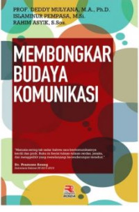 Image of Membongkar budaya komunikasi