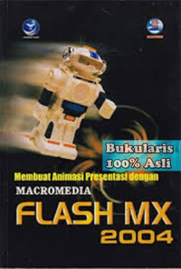 Image of Membuat animasi presentasi dengan macromedia flash MX 2004
