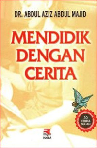 Image of Mendidik dengan cerita