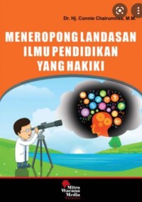 Image of Meneropong landasan ilmu pendidikan yang hakiki
