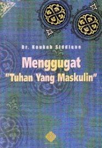 Image of Menggugat tuhan yang maskulin