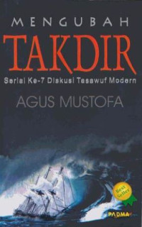 Image of Mengubah takdir : serial ke 7 diskusi tasaawuf modern
