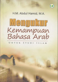 Image of Mengukur kemampuan bahasa arab : Untuk studi islam