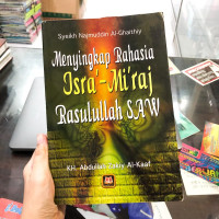 Image of Menyingkap rahasia isra' mi'raj rasulullah saw
