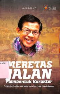 Image of Meretas jalan membentuk karakter