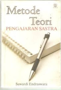 Image of Metode dan teori pengajaran sastra