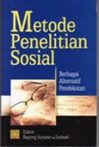 Image of Metode penelitian sosial  : berbagai alternatif pendekatan