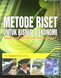 Image of Metode riset untuk bisnis dan ekonomi : Bagaimana meneliti dan menulis tesis?