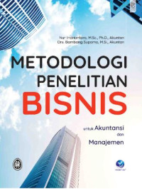 Image of Metodologi penelitian bisnis untuk akuntansi dan manajemen