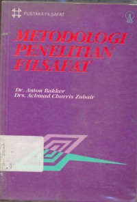 Image of Metodologi penelitian filsafat