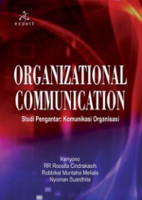 Image of Organizational communication studi pengantar : komunikasi organisasi
