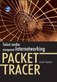 Image of Packet tracer : solusi cerdas menguasai internetworking