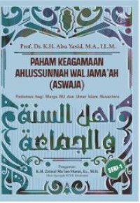 Image of Paham keagamaan ahlussunnah wal jama'ah (aswaja) : pedoman bagi warga NU dan umat islam nusantara