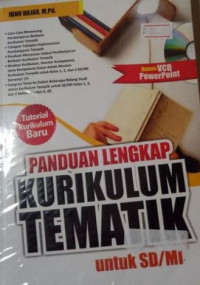 Image of Panduan Lengkap Kurikulum Tematik Untuk SD/MI