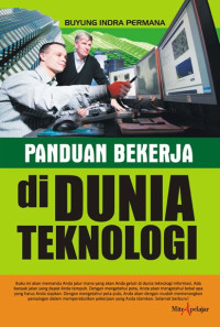 Image of Panduan bekerja di dunia teknologi