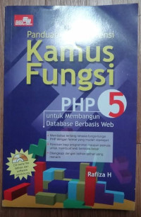 Image of Panduan dan referensi kamus fungsi PHP5 : untuk membangun database berbasis web