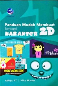 Image of Panduan mudah membuat berbagai karakter 2D